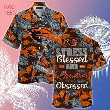 Oregon State Beavers Stress Blessed Obsessed Hawaiian Shirt
