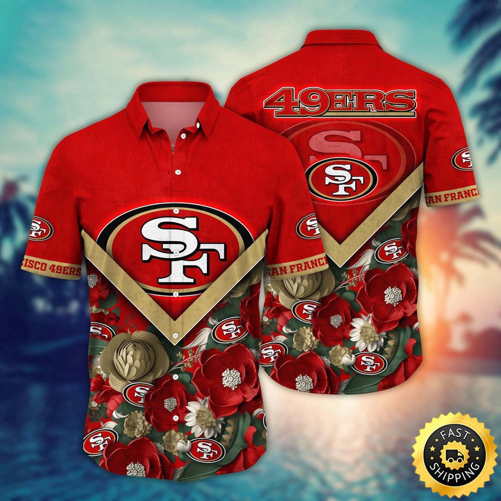 San Francisco 49ers Hawaii Shirt Flower Summer Ready Shirts